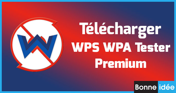 WPS WPA Tester Premium APK Télécharger